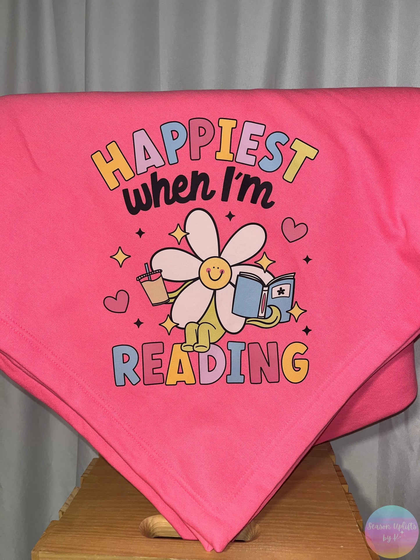 Happiest When I'm Reading Neon Pink Fleece Sweatshirt Blanket Season Uplifts by K