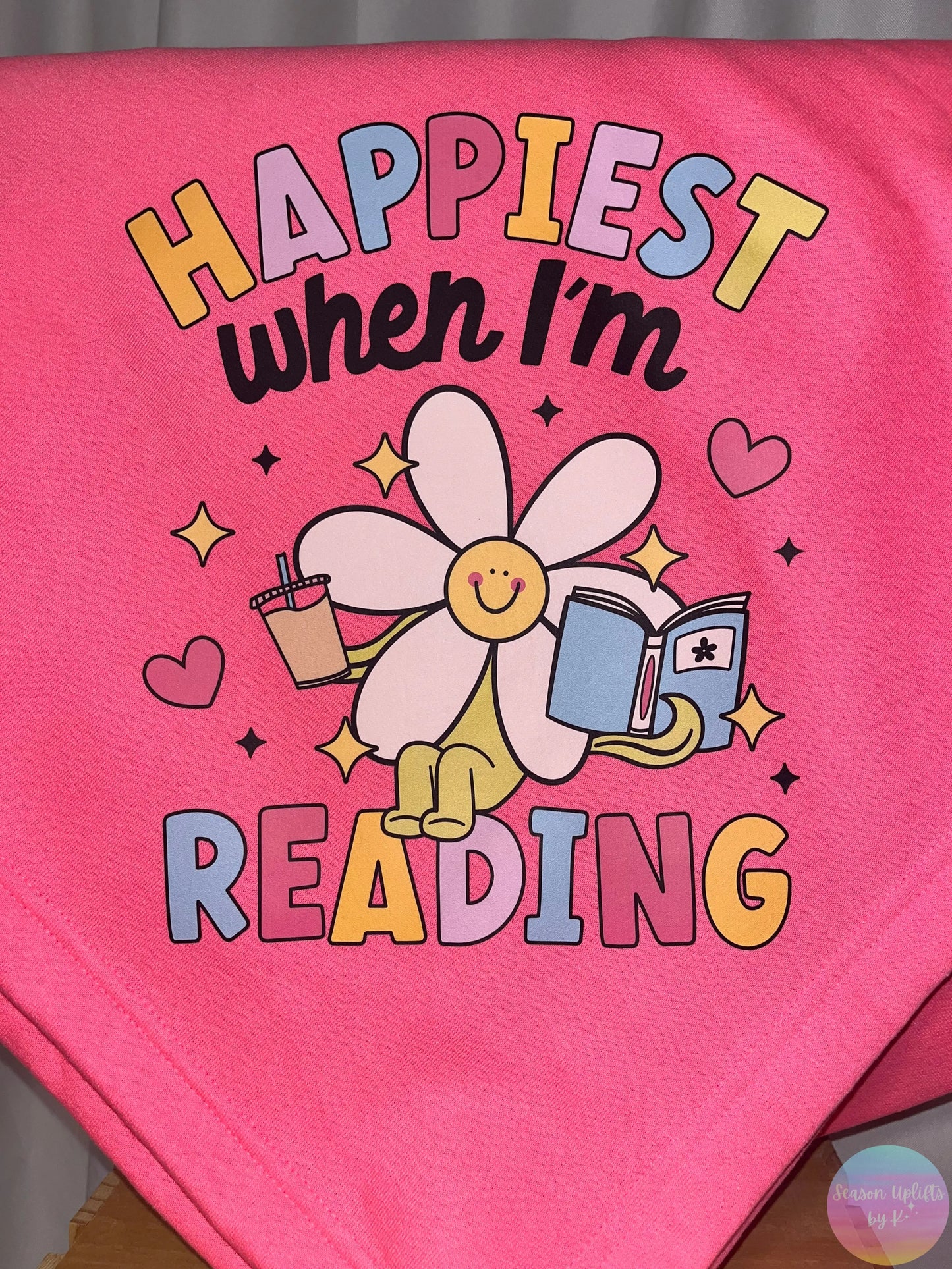 Happiest When I'm Reading Neon Pink Fleece Sweatshirt Blanket Season Uplifts by K