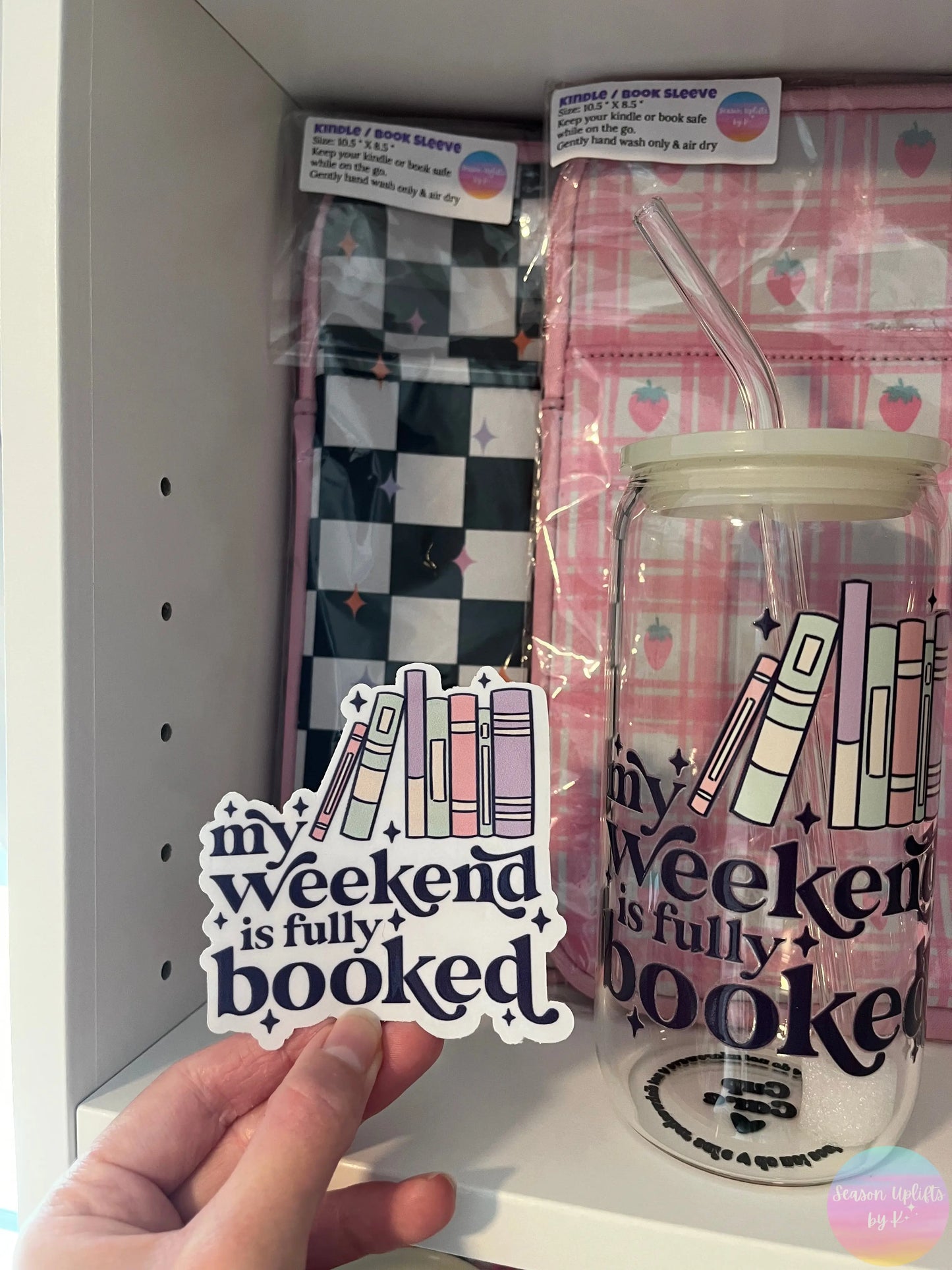 My Weekend is Fully Booked Clear Vinyl Sticker Season Uplifts by K