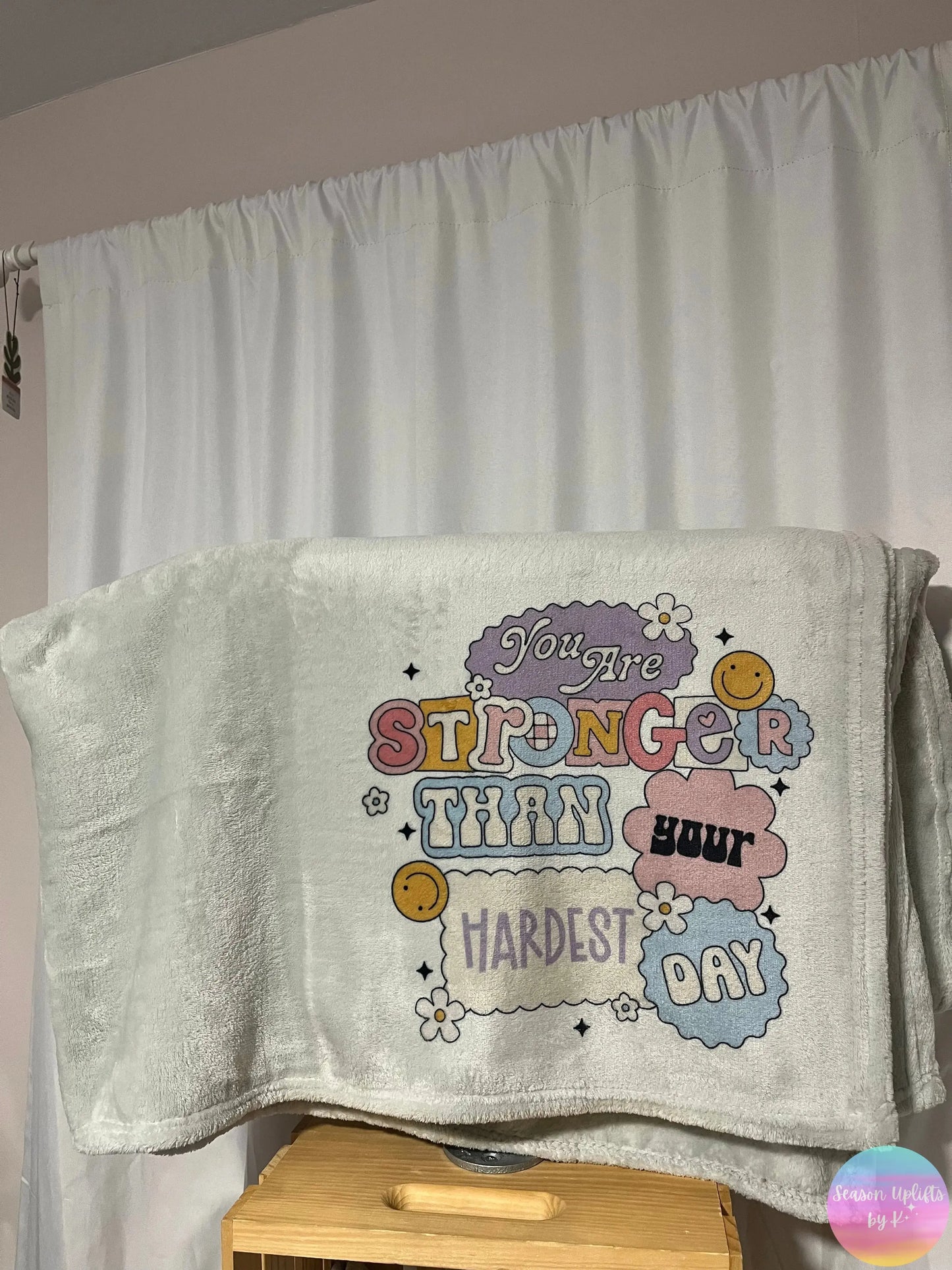 (RTS) You Are Stronger Than Your Hardest Day Light Grey Fuzzy Blanket Season Uplifts by K