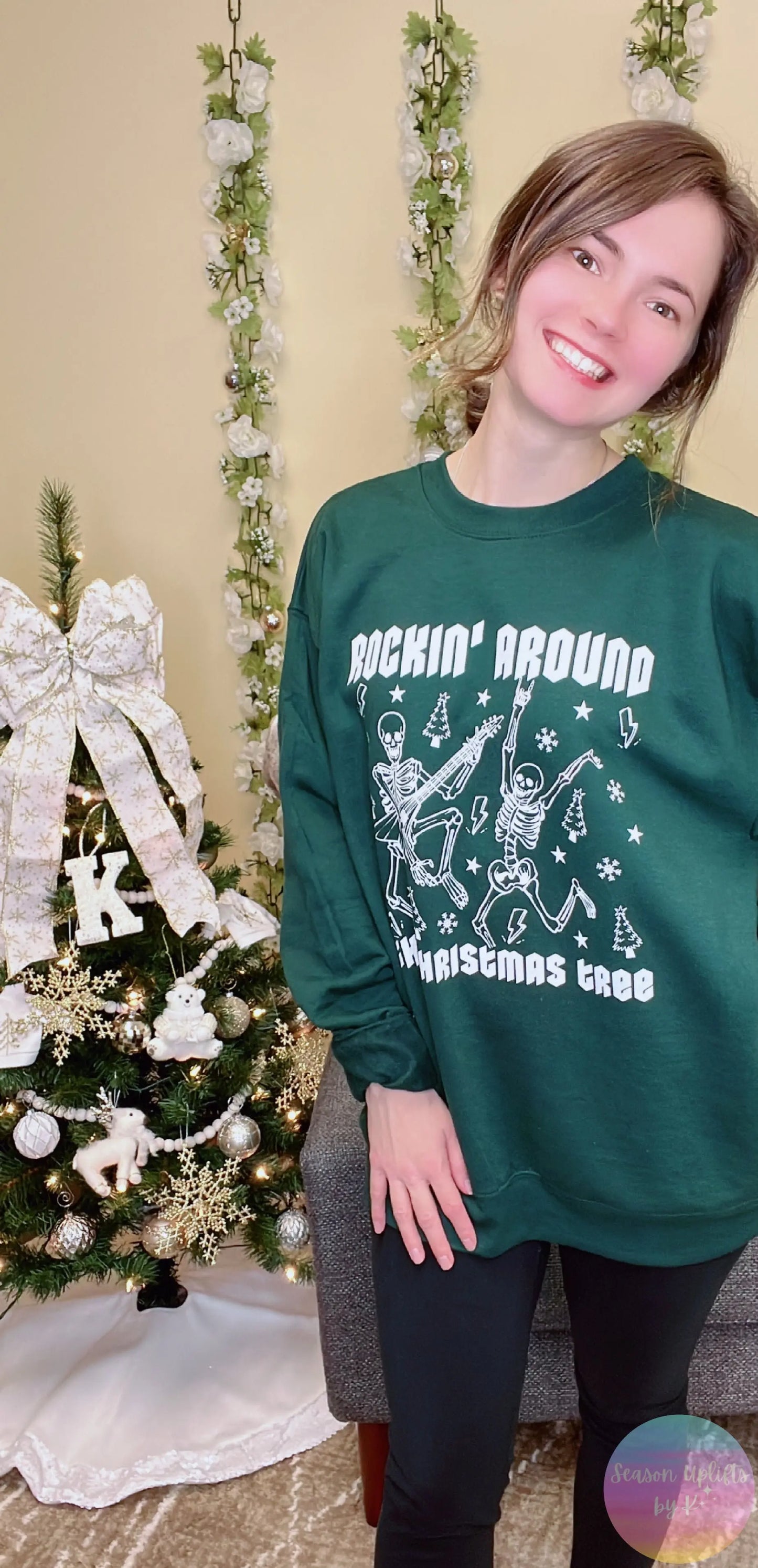 Green Rockin' Around the Christmas Tree Crewneck Sweatshirt Season Uplifts by K