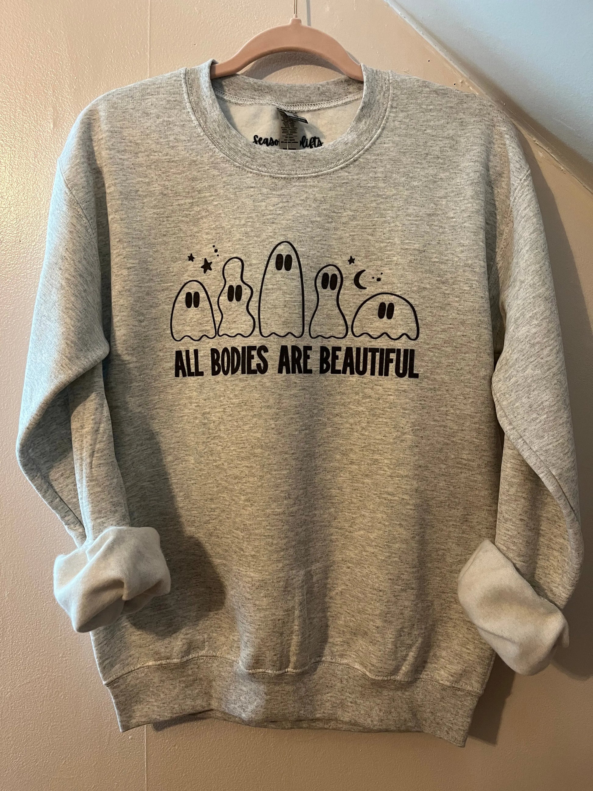 All Bodies Are Beautiful Ash Grey Crewneck Sweatshirt Season Uplifts by K