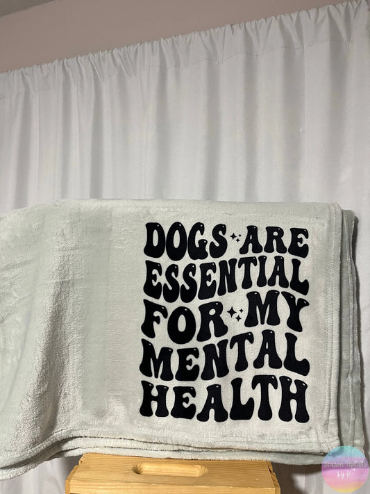 Dogs are Essential for My Mental Health Light Grey Fuzzy Blanket Season Uplifts by K