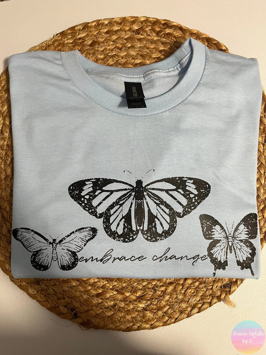 Embrace Change Light Blue T-shirt Season Uplifts by K