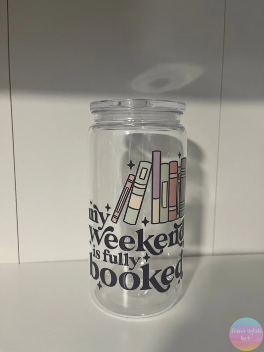 My Weekend is Fully Booked Acrylic Cup Season Uplifts by K