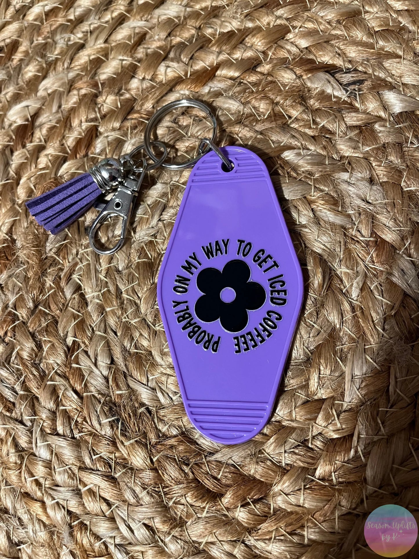 Probably On My Way To Get Iced Coffeee Motel Keychain Season Uplifts by K