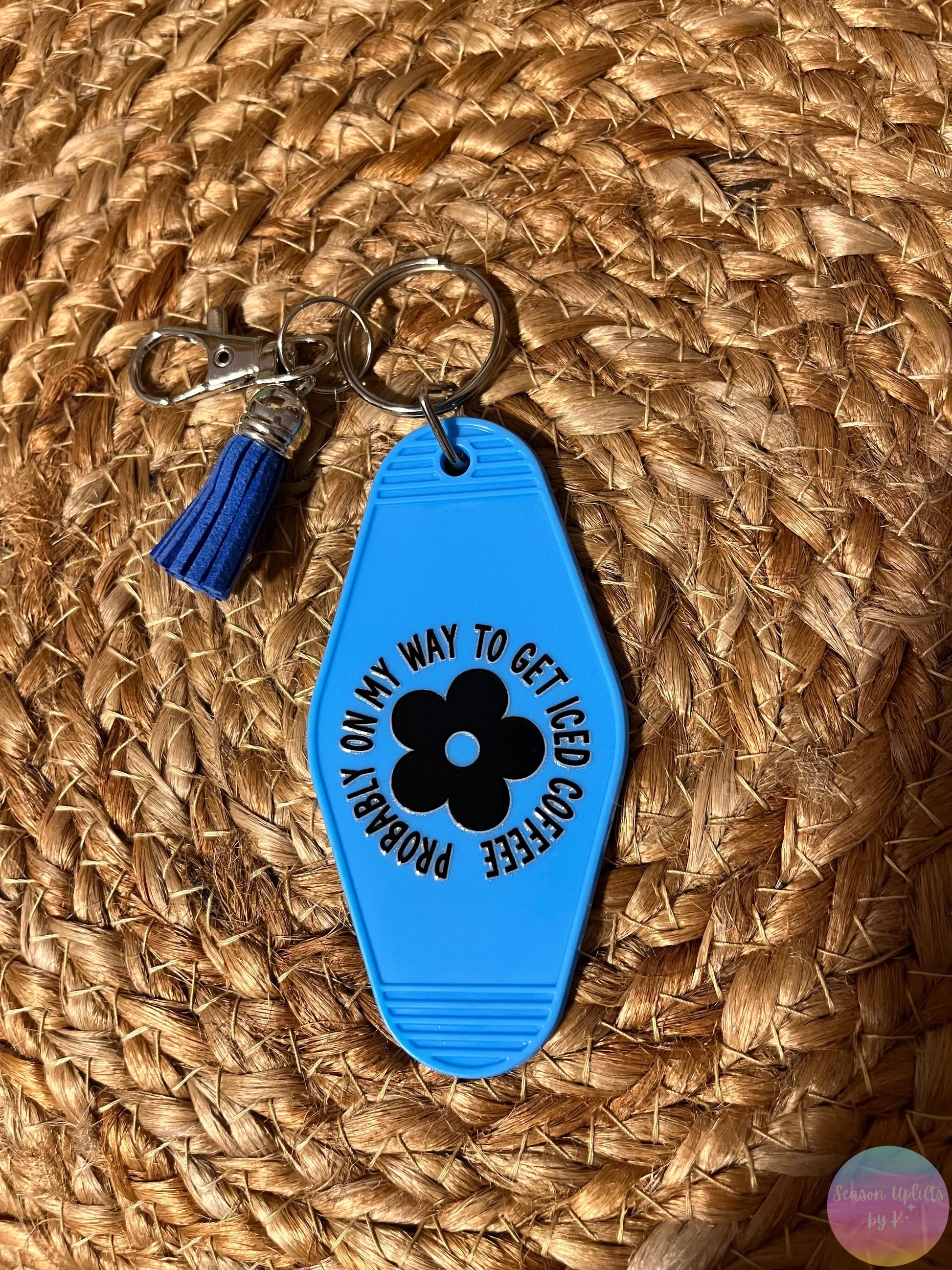 Probably On My Way To Get Iced Coffeee Motel Keychain Season Uplifts by K