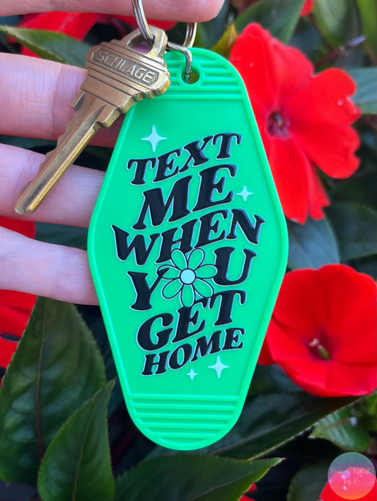Text Me When You Get Home Retro Motel Keychain Season Uplifts by K