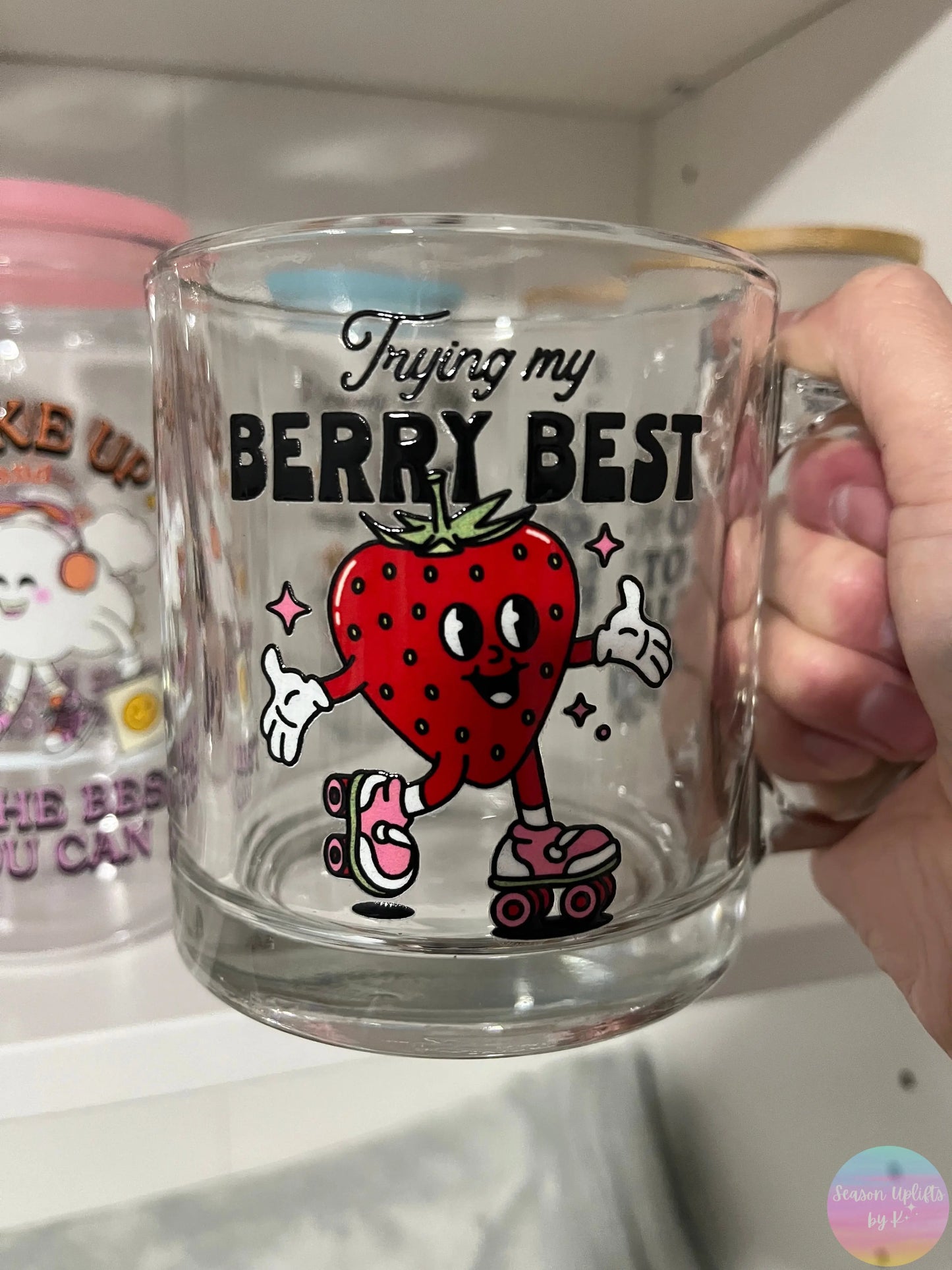 Trying my berry best 12oz Glass Mug Season Uplifts by K