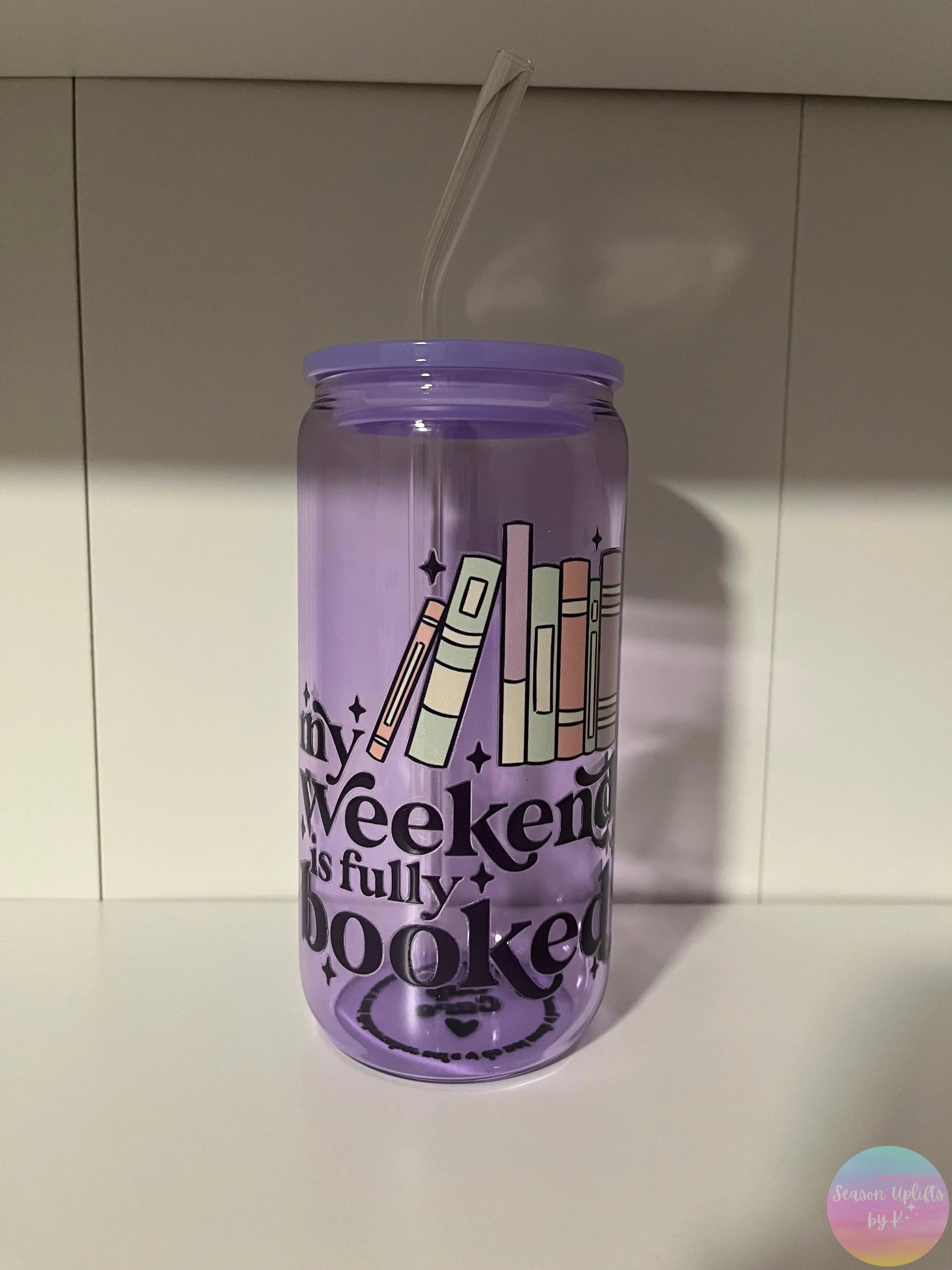Weekend Booked Purple Glass Cup 16oz Season Uplifts by K