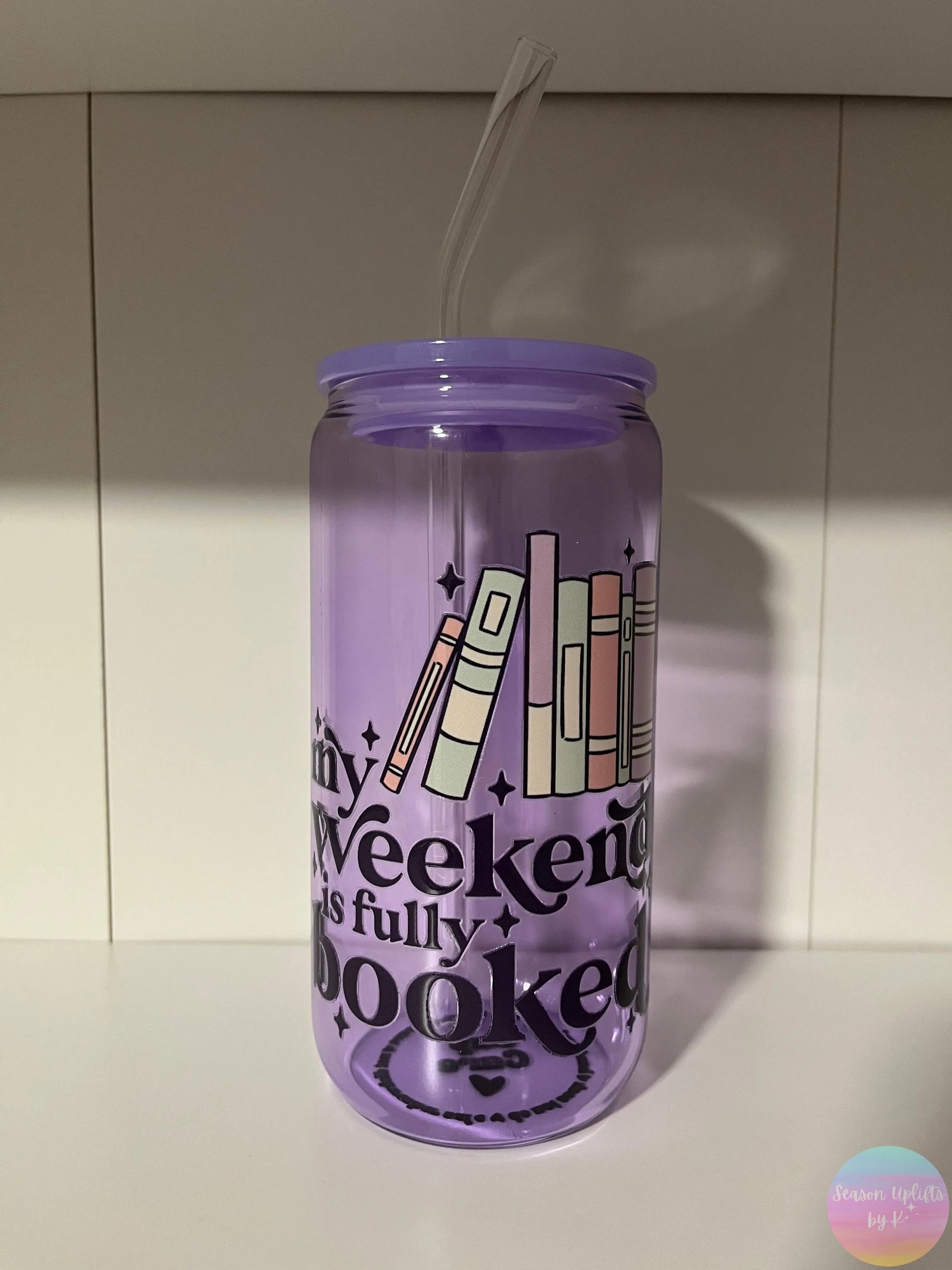 Weekend Booked Purple Glass Cup 16oz Season Uplifts by K
