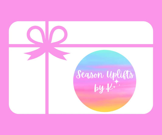 Season Uplifts by K Digital Gift Card seasonupliftsbyk